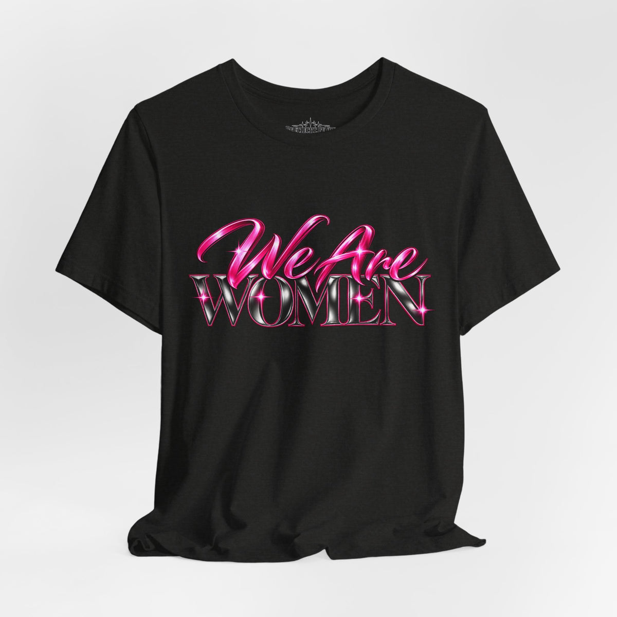 We Are Women Teachers Graphic T-Shirt