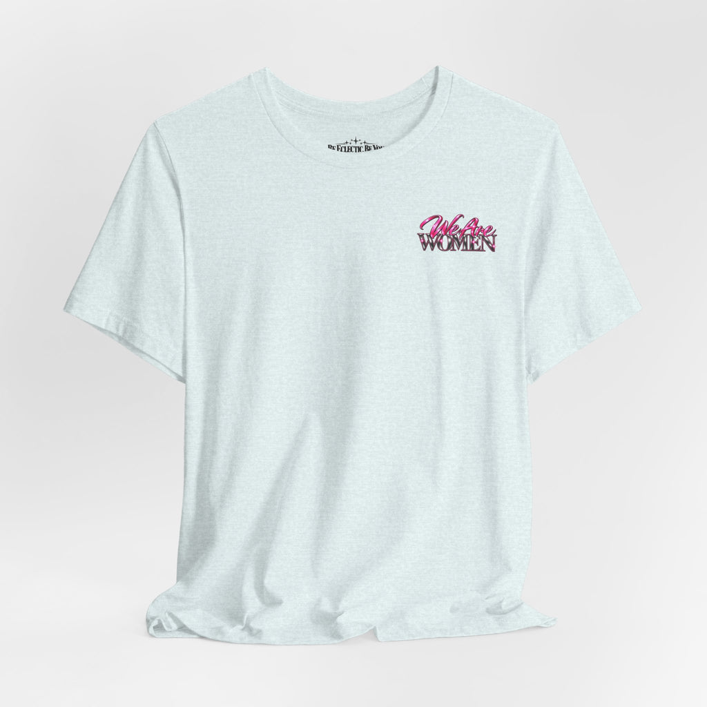 Women Who Fight Back Graphic Tee