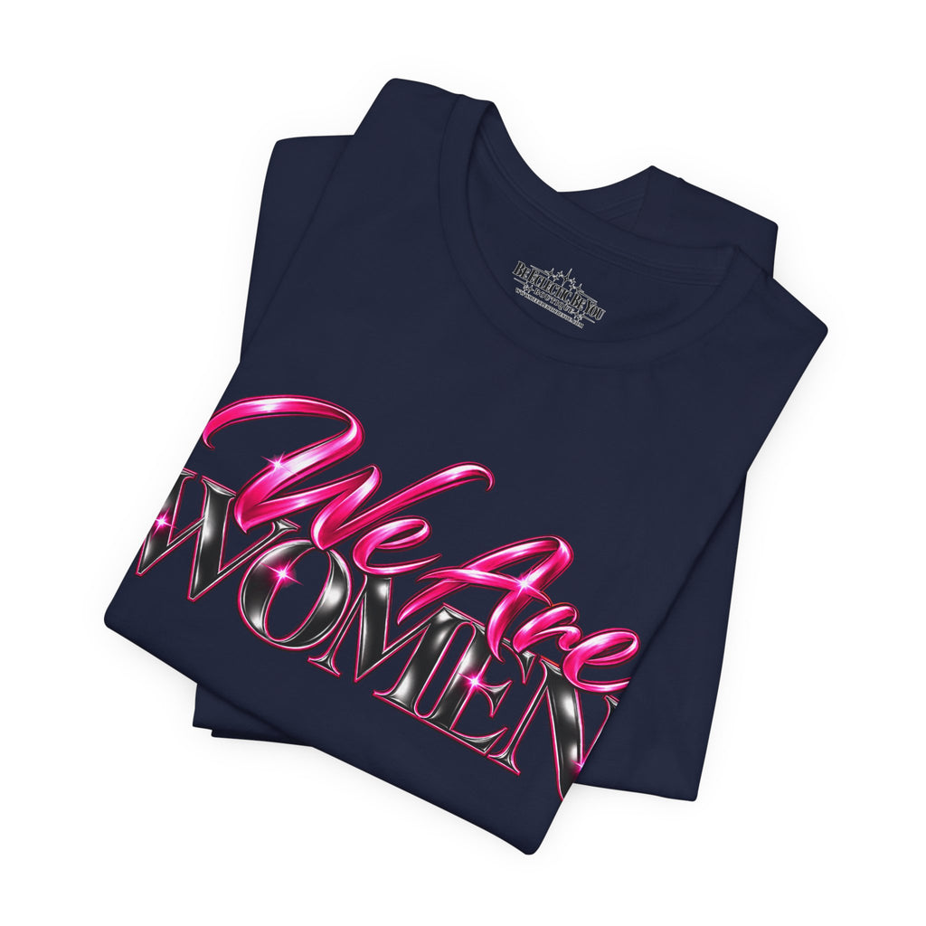 We Are Women Lawyers Graphic Tee