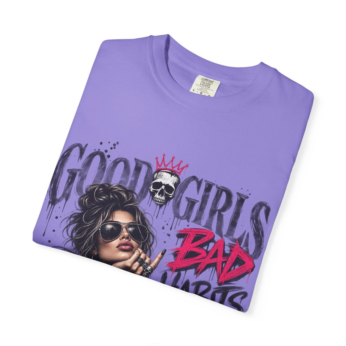 Good Girls, Bad Habits Graphic T-Shirt