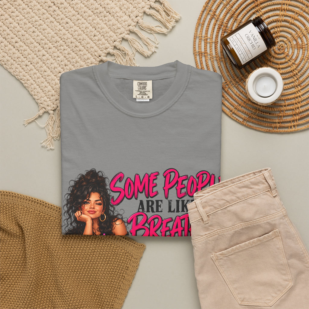 Breath of Fresh Air T-Shirt — "Some People Are Like A Breath Of Fresh Air And Some Are Just Hot Air" Graphic Tee