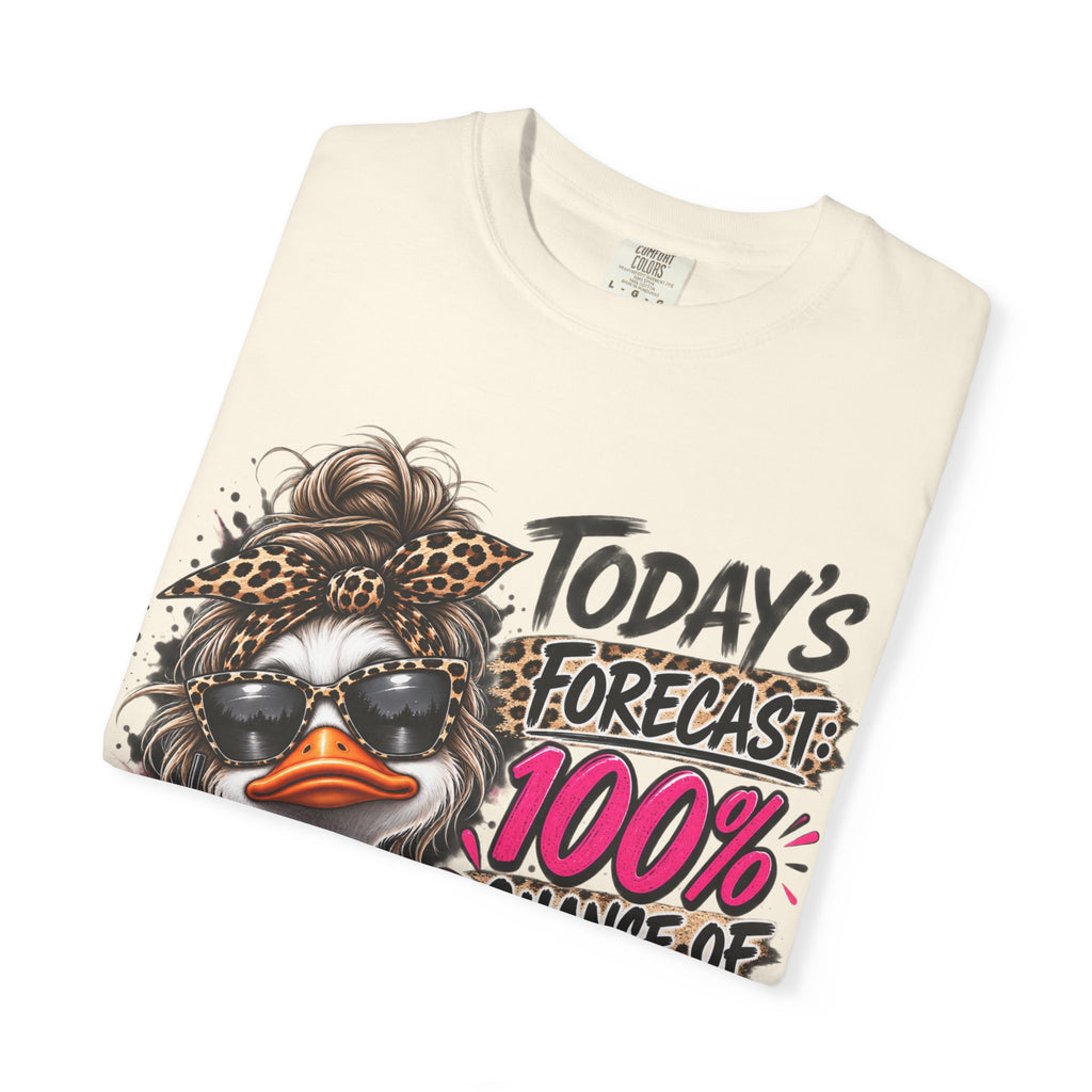 Graphic T-Shirt — "Today's Forecast: 100% Chance I Don't Care" Duck Design