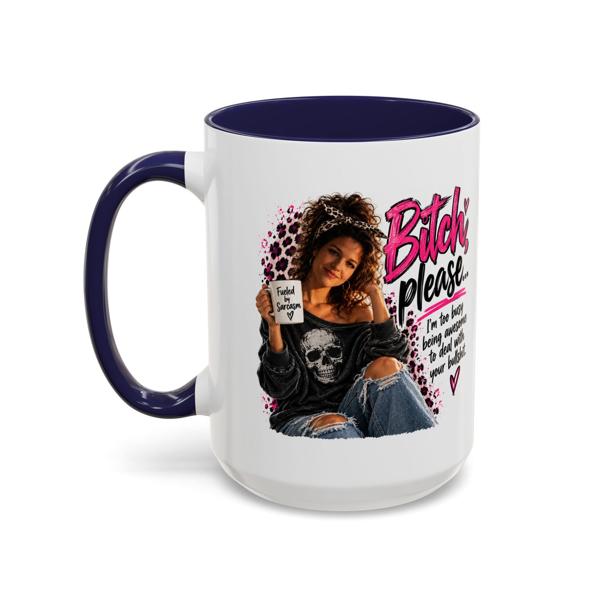 Accent Coffee Mug - "Bitch Please" Funny Sassy Woman Graphic Mug (11/15oz)