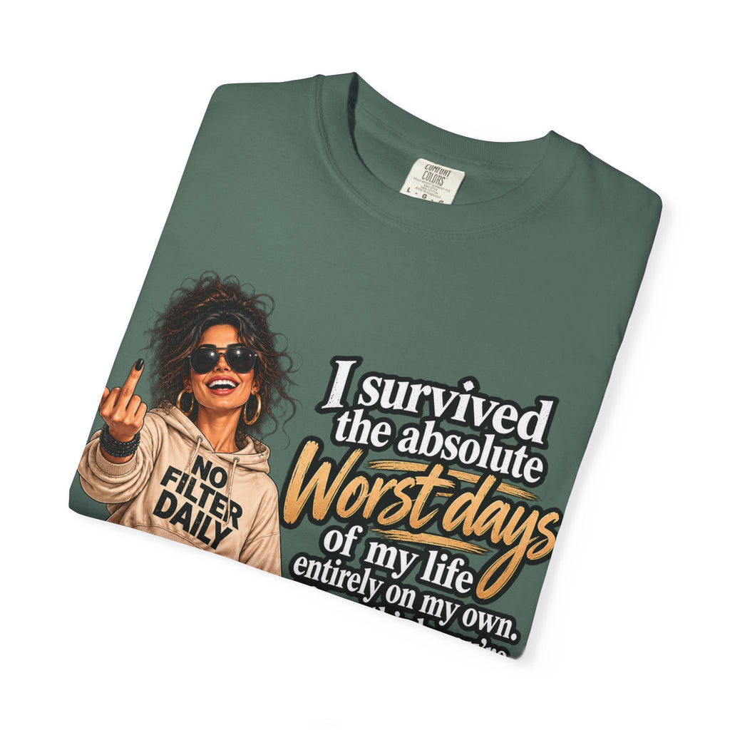 “I Survived the Worst Days” Tee