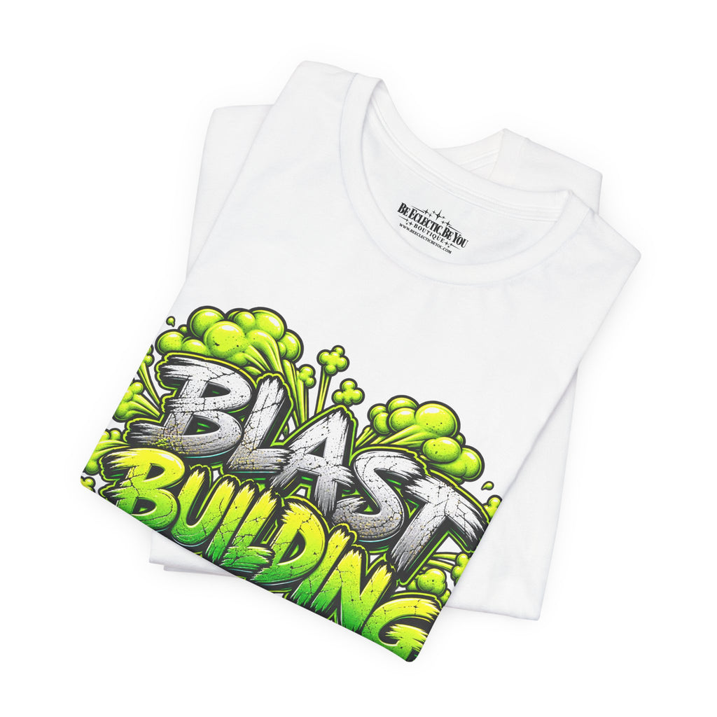 Blast Building Warning Blast Zone Graphic T-Shirt