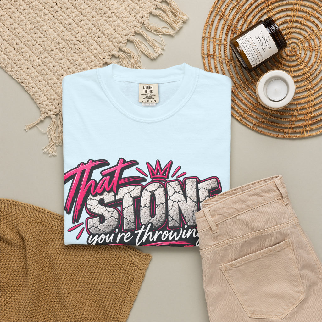 That Stone You're Throwing Tee — Funny Personalized Brick Quote T-Shirt