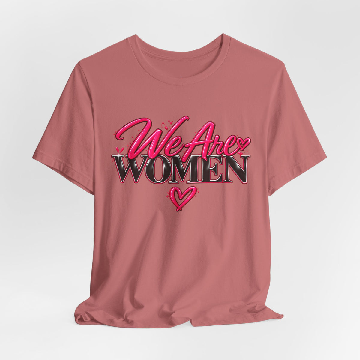 We Are Women EMTs Graphic T-Shirt