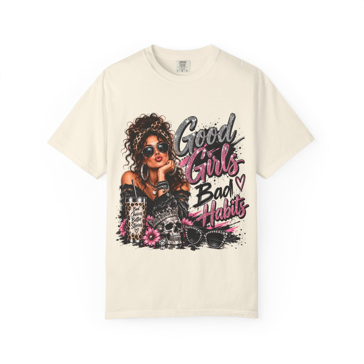 Good Girls Bad Habits Graphic T-Shirt