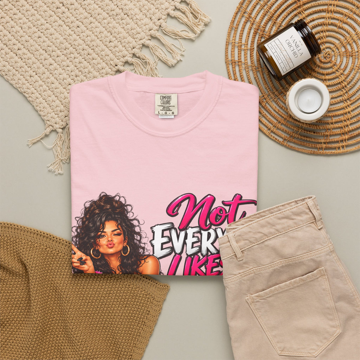 Graphic T-Shirt — "Not Everyone Likes Me But Not Everyone Has Good Taste" Bold Feminine Design