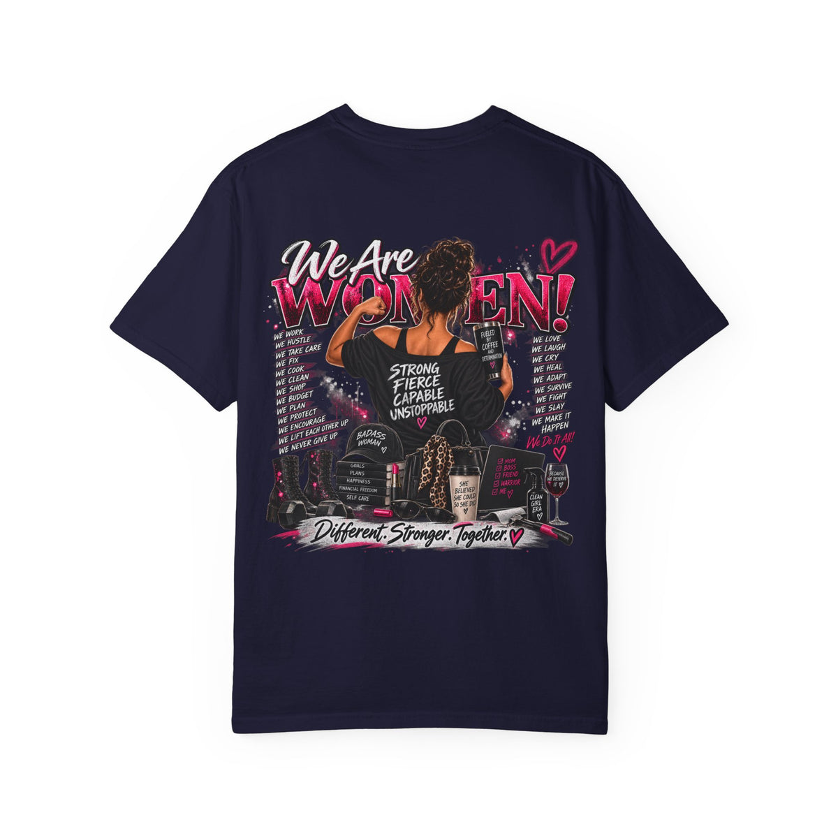 We Are Women Graphic T-Shirt