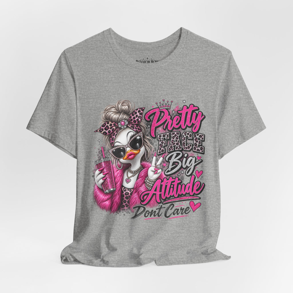 Pretty with a Big Attitude Don’t Care Graphic T-Shirt