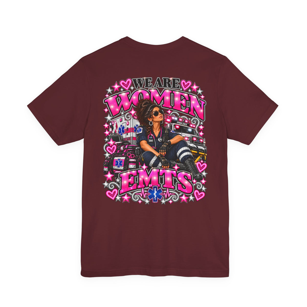 We Are Women EMTs Graphic T-Shirt