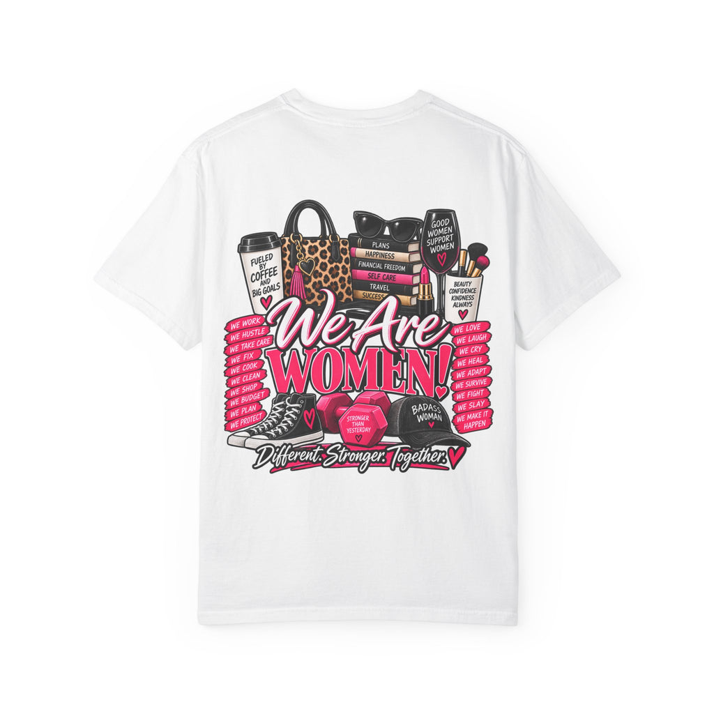 We Are Women Graphic T-Shirt — Empowerment Pink Fitness & Everyday Tee
