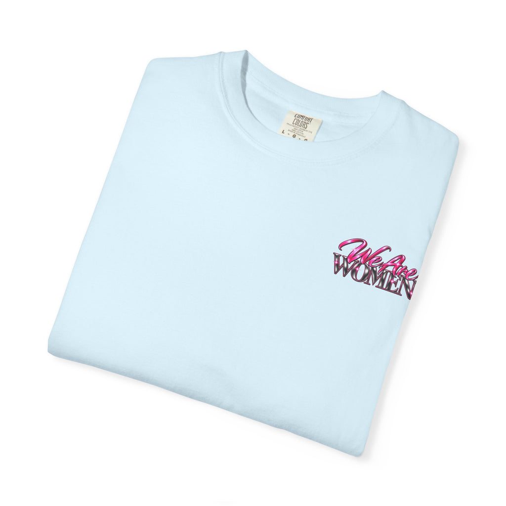 We Are Women Doctors Empowerment Graphic T-Shirt