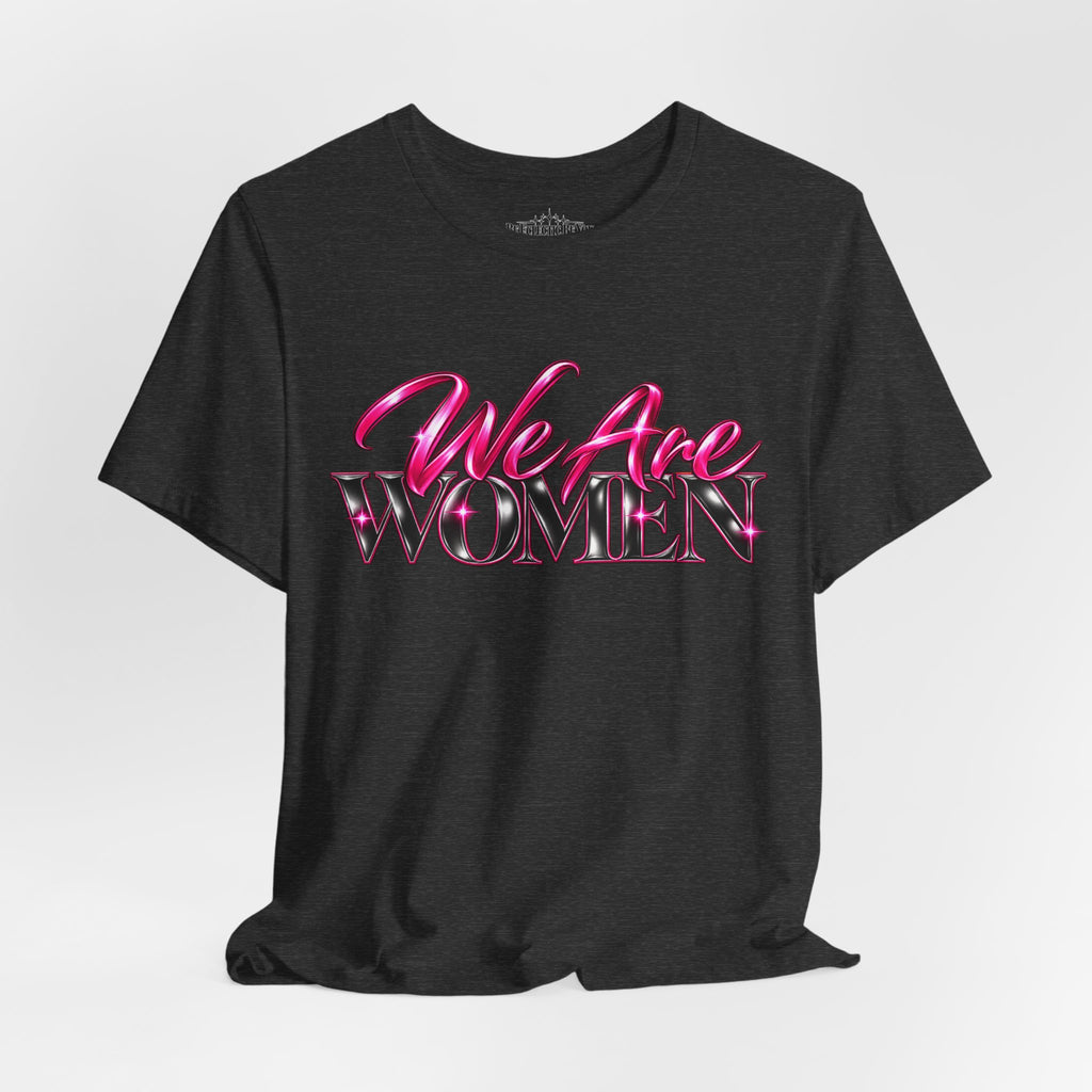 We Are Women Military Appreciation Graphic Tee