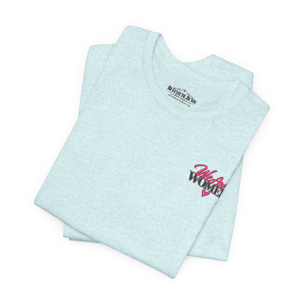 We Don’t Need Permission Women’s Empowerment Graphic Tee