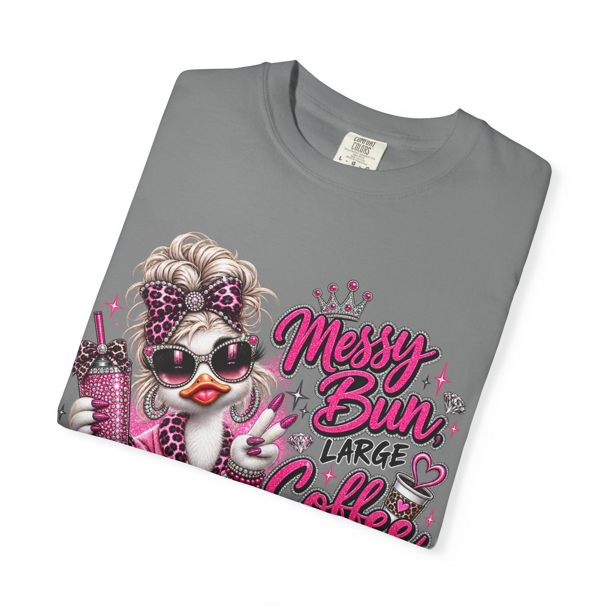 Messy Bun, Big Coffee, Zero Patience T-Shirt — Funny Graphic Tee for Moms & Busy Women