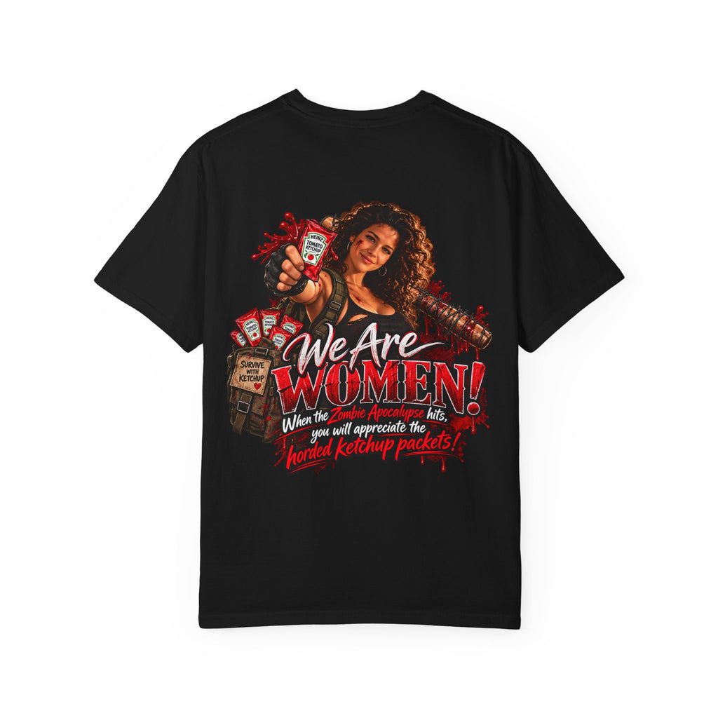 We Are Women Graphic T-Shirt — Empowerment Retro Design