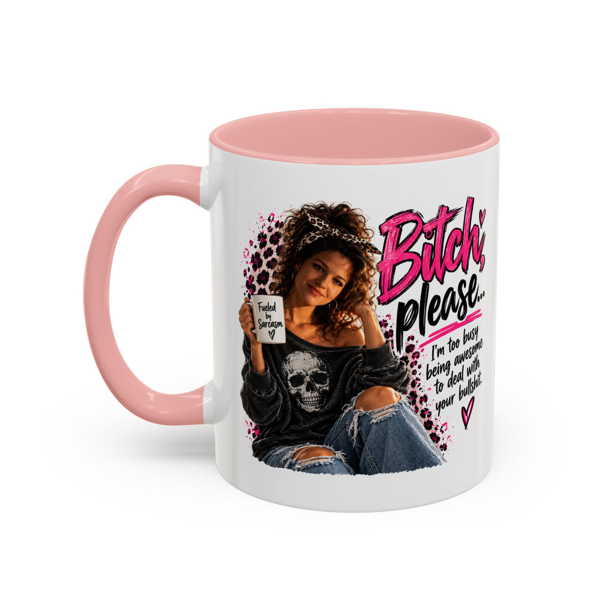 Accent Coffee Mug - "Bitch Please" Funny Sassy Woman Graphic Mug (11/15oz)