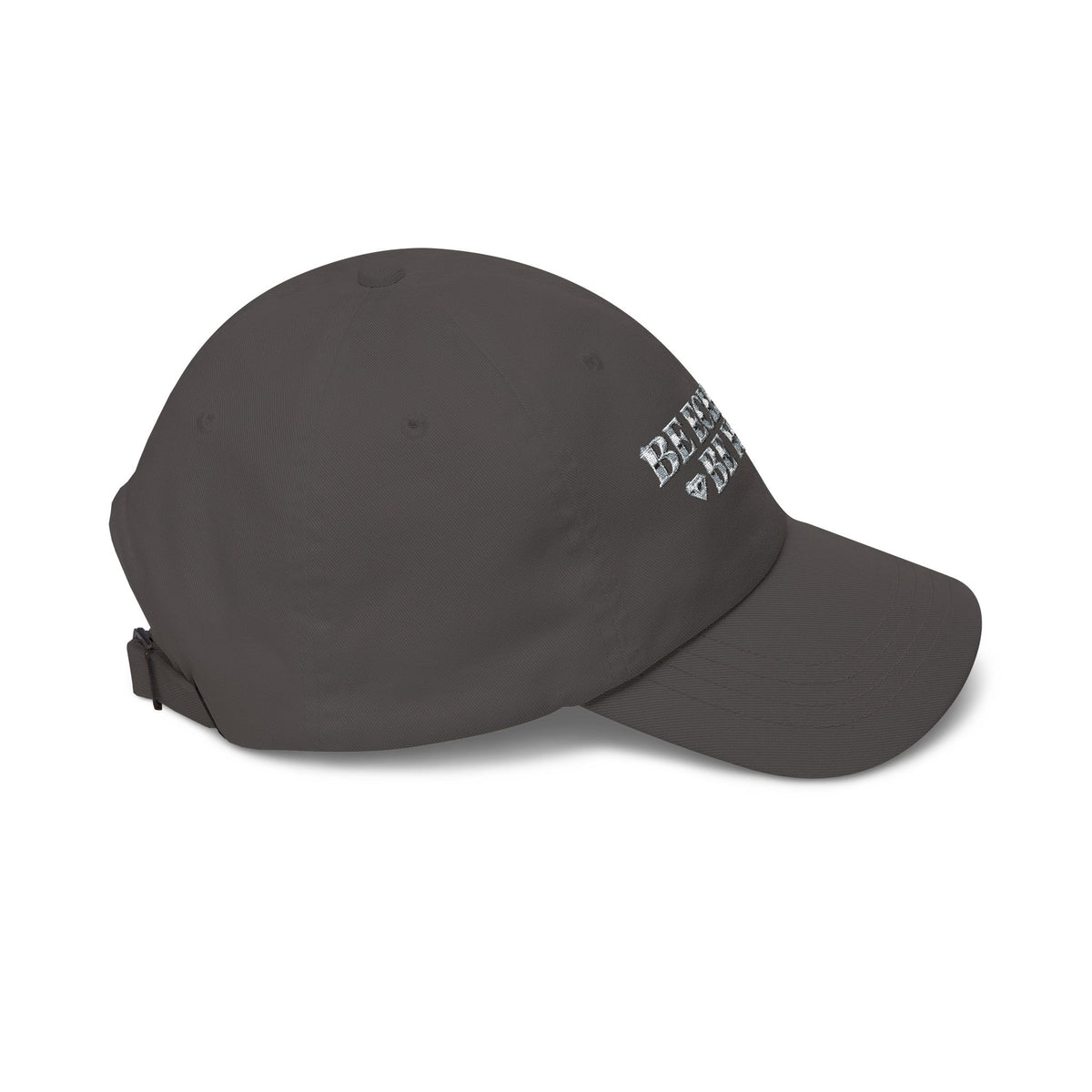 BE ECLECTIC, BE YOU Classic Dad Cap
