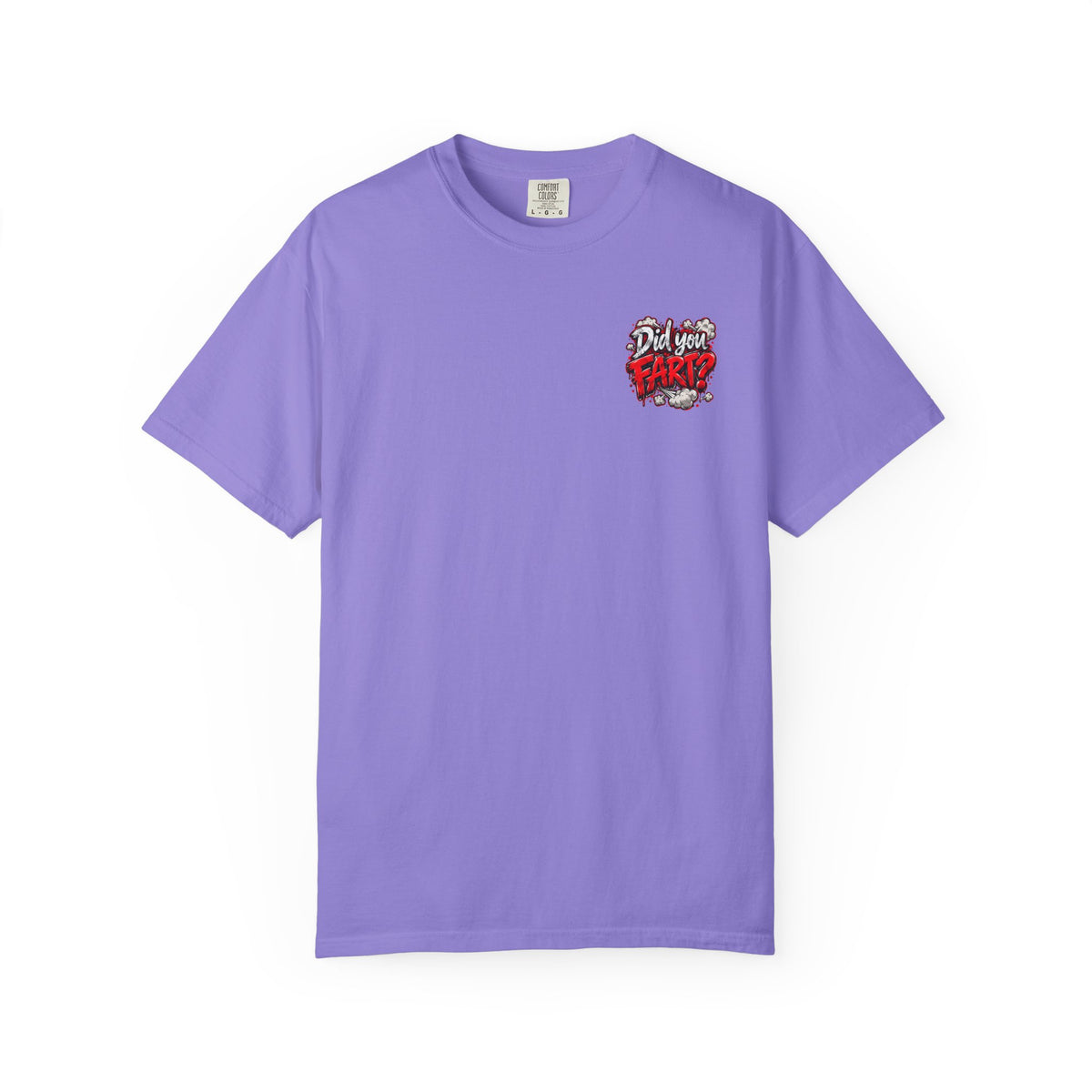 Did You Fart? Graphic T-Shirt
