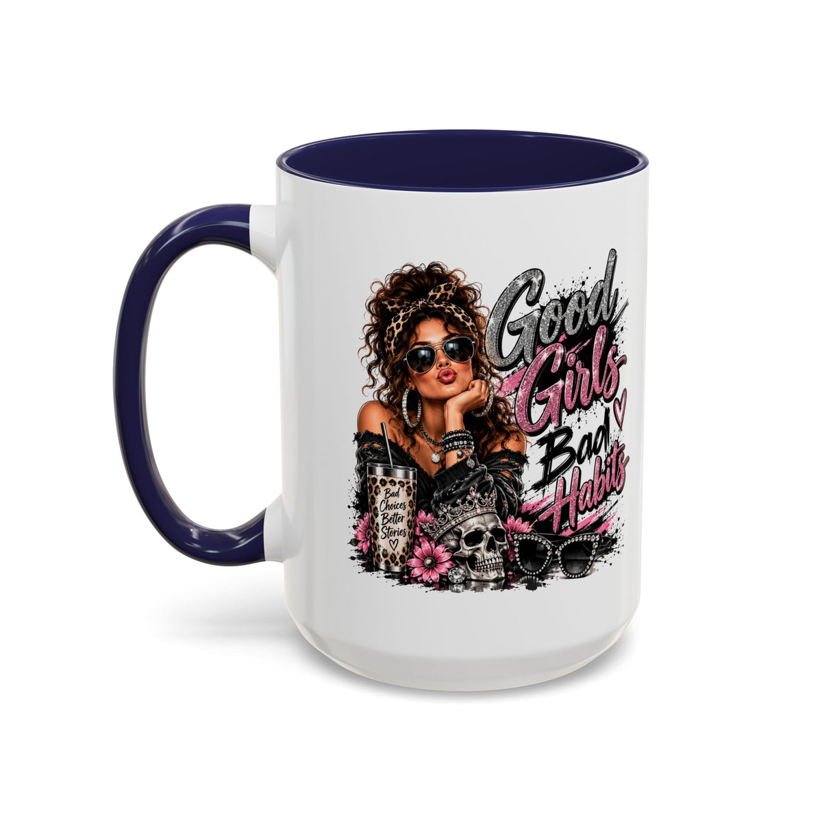 Good Girls Bad Habits Accent Coffee Mug – 11/15oz Stylish Graphic Mug for Trendy Women