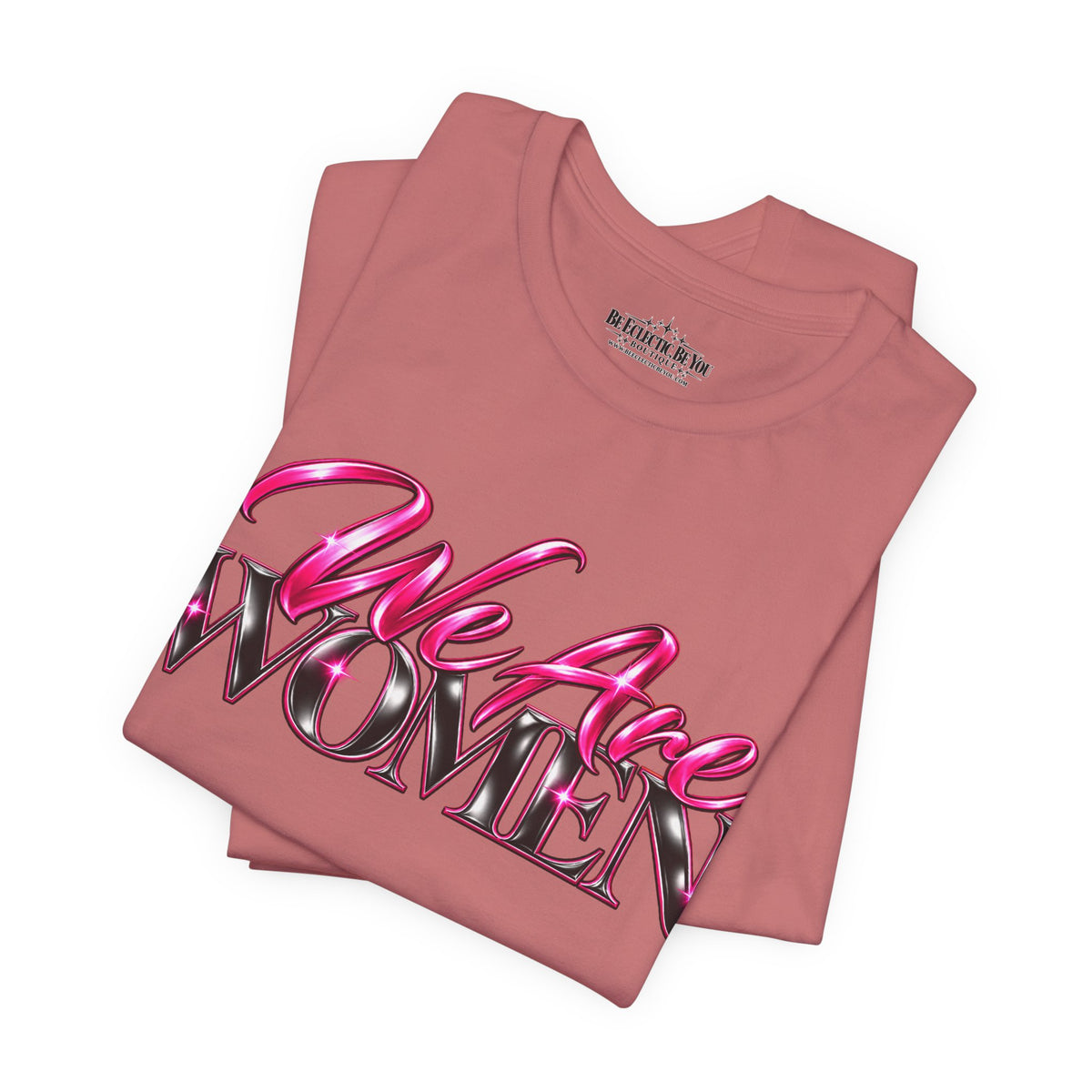 We Are Women EMTs Graphic T-Shirt