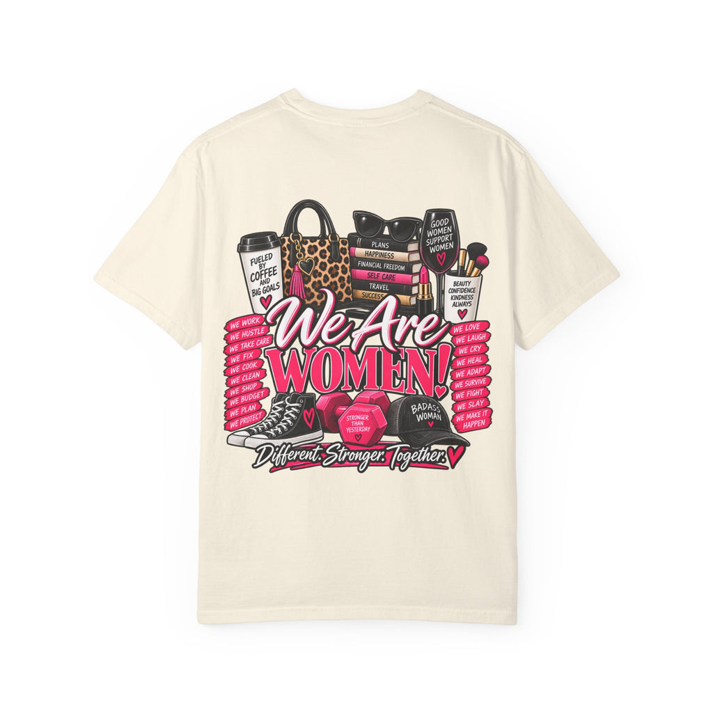 We Are Women Graphic T-Shirt — Empowerment Pink Fitness & Everyday Tee