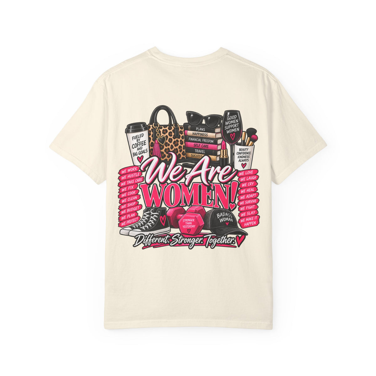We Are Women Graphic T-Shirt — Empowerment Pink Fitness & Everyday Tee