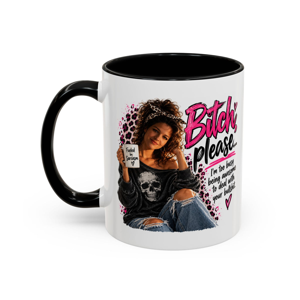 Accent Coffee Mug - "Bitch Please" Funny Sassy Woman Graphic Mug (11/15oz)