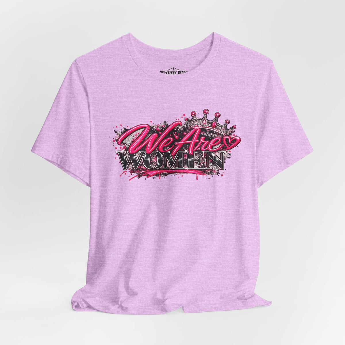 We’re are women Pink Graffiti Graphic T-Shirt