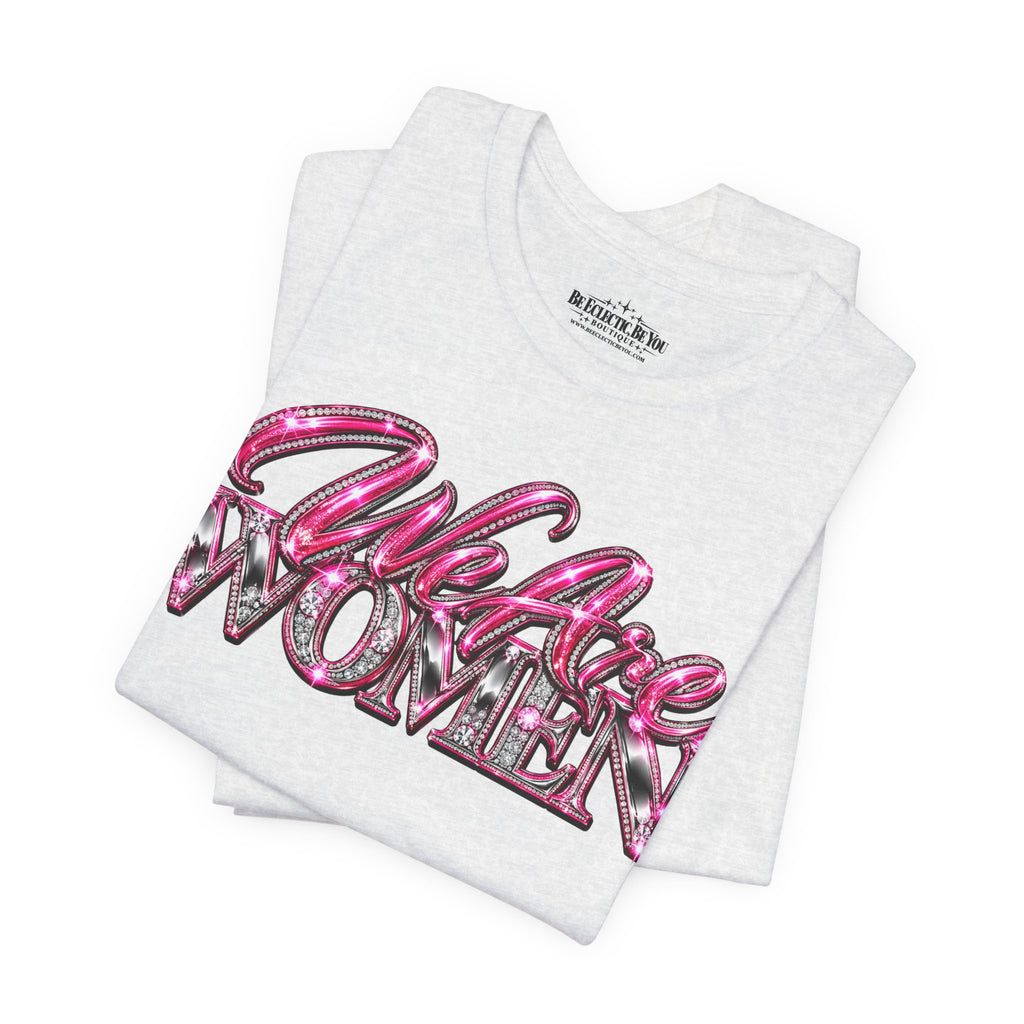 Women Empowerment Graphic T-Shirt