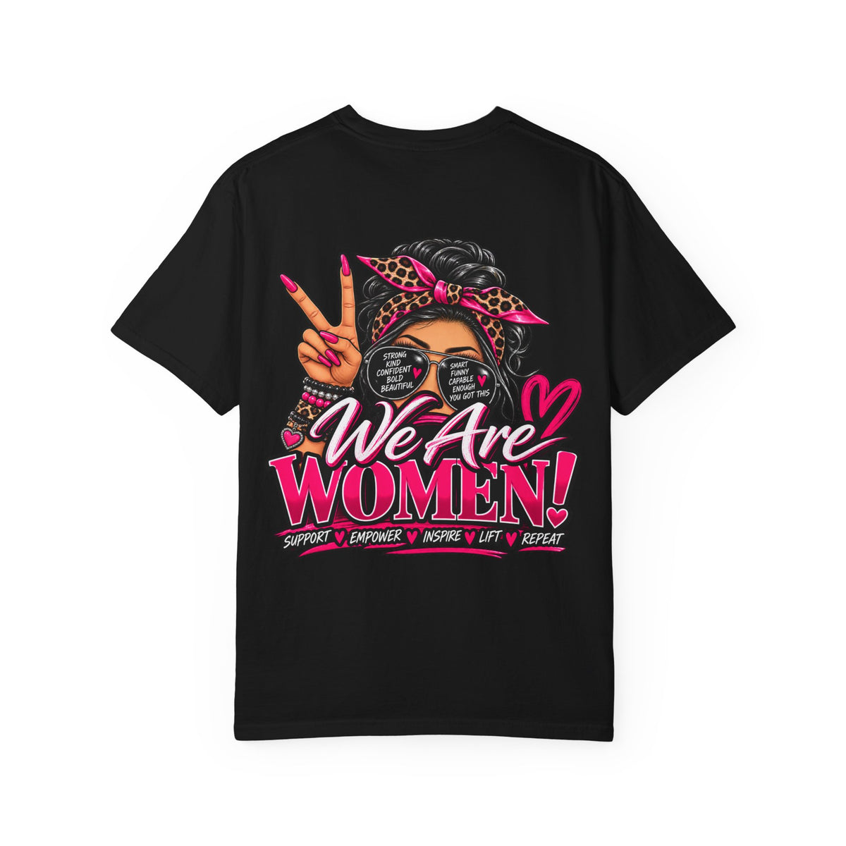 T-Shirt — "We Are Women" Empowerment Graphic Tee