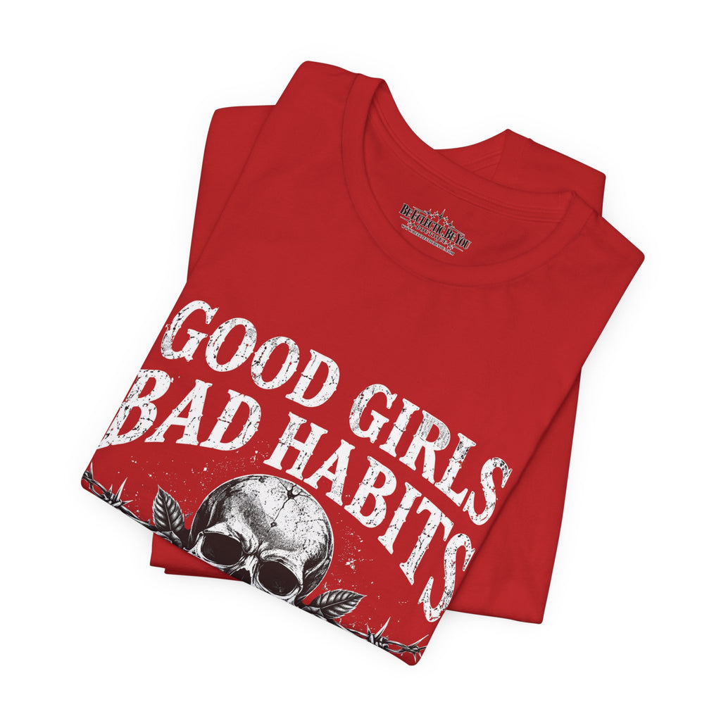 Good Girls Bad Habits Skull Graphic T-Shirt