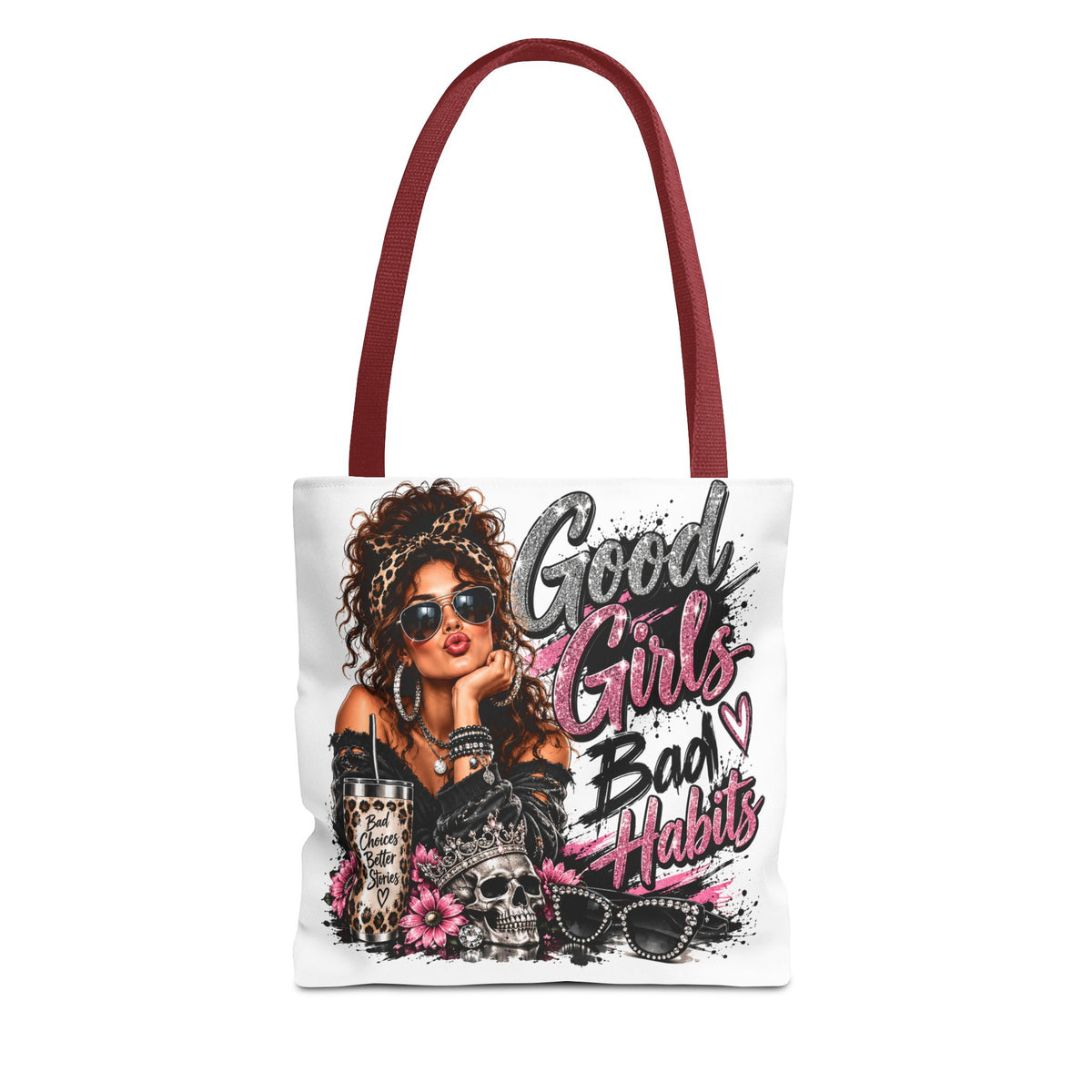 Good Girls Bad Habits Tote