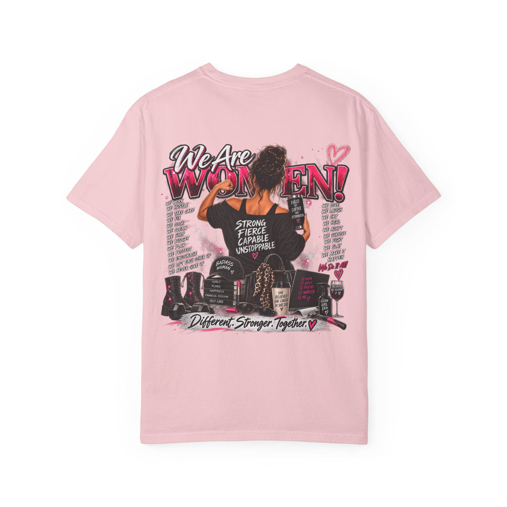We Are Women Graphic T-Shirt