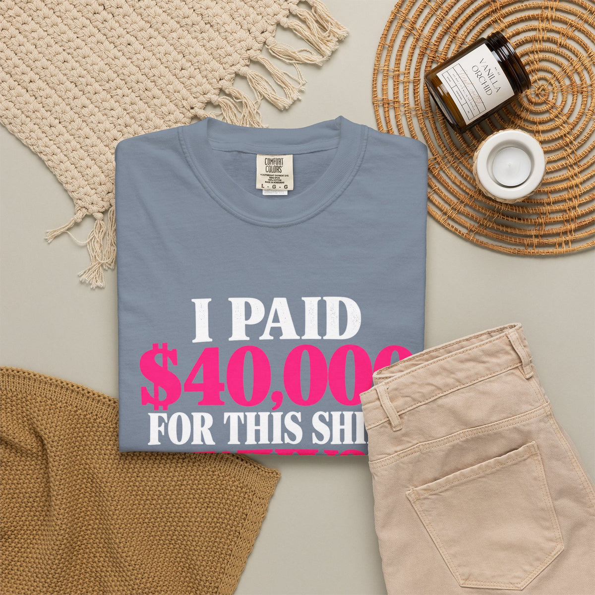 I Paid 40,000 For This Shirt T-Shirt — Funny Luxury Joke Tee