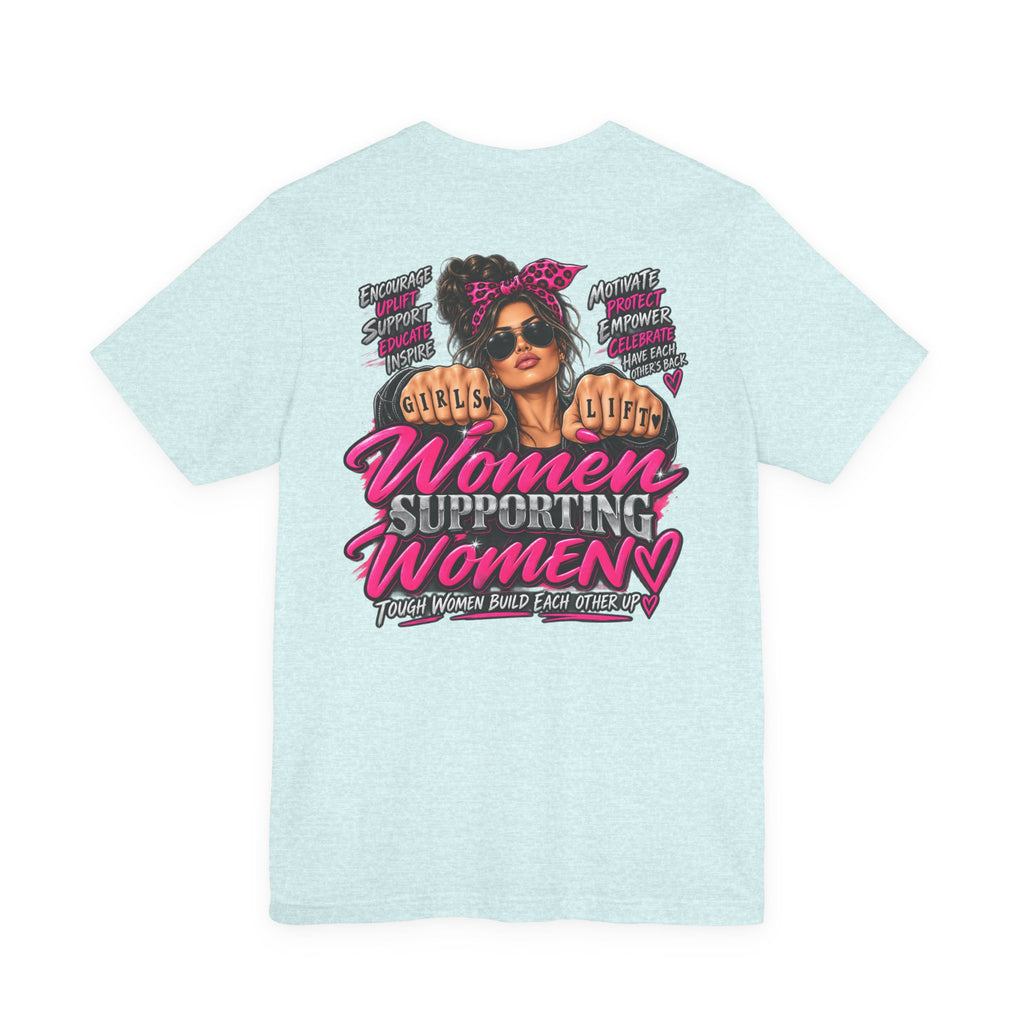 Women Supporting Women Graphic Tee