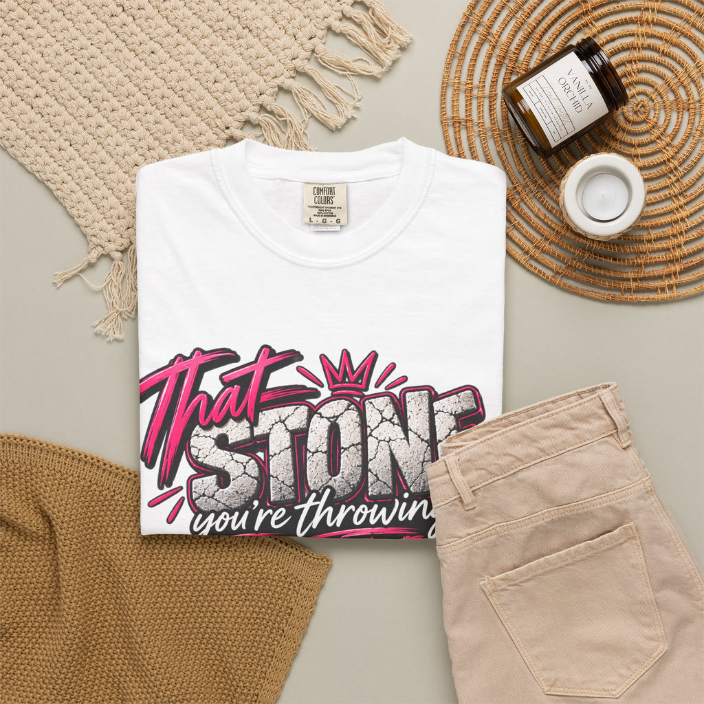 That Stone You're Throwing Tee — Funny Personalized Brick Quote T-Shirt