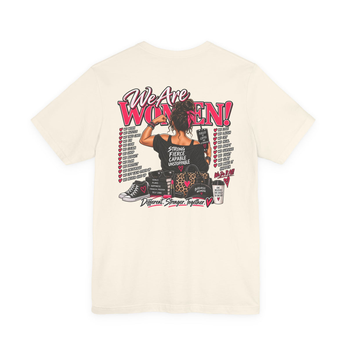 We Are Women Empowerment Graphic Tee