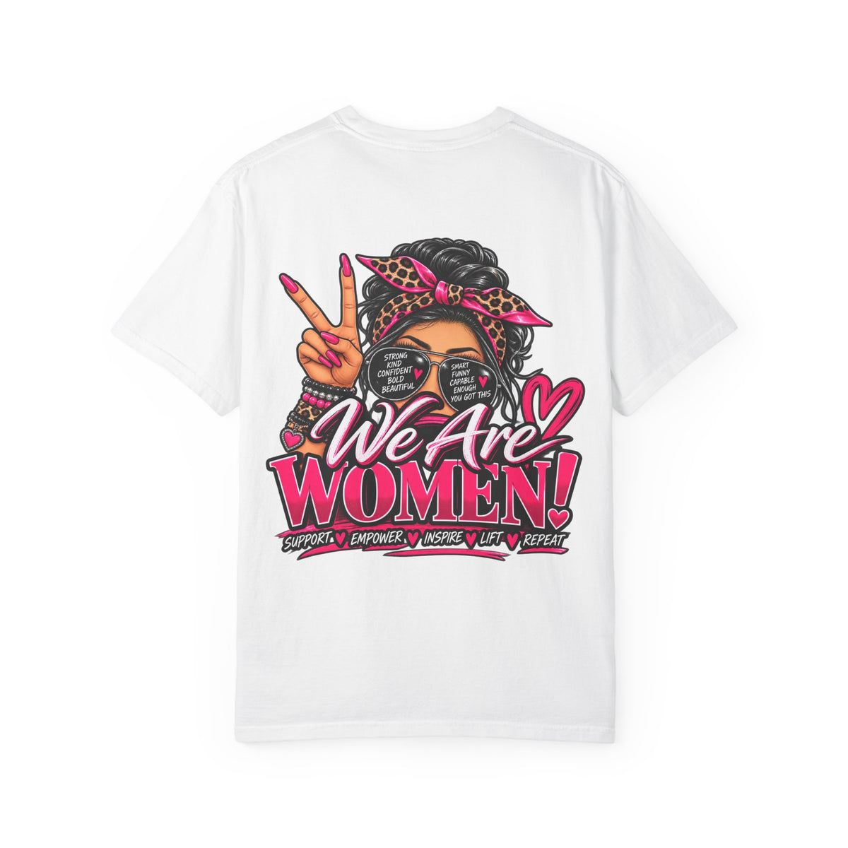 T-Shirt — "We Are Women" Empowerment Graphic Tee