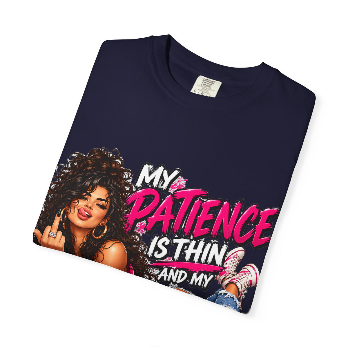 Graphic T-Shirt — "My Patience Is Thin and My Give a F*** Is Broken" Retro Sassy Woman