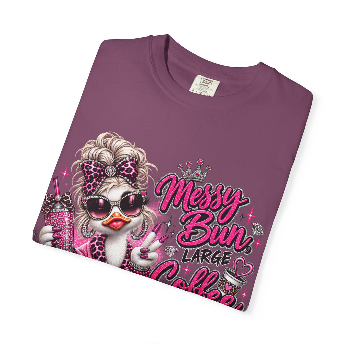 Messy Bun, Big Coffee, Zero Patience T-Shirt — Funny Graphic Tee for Moms & Busy Women