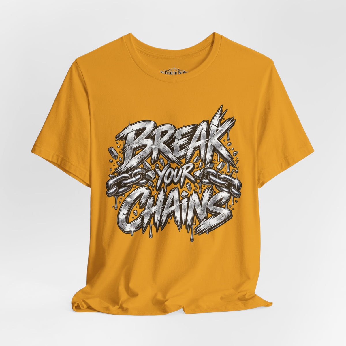Break Your Chains Graphic T-Shirt