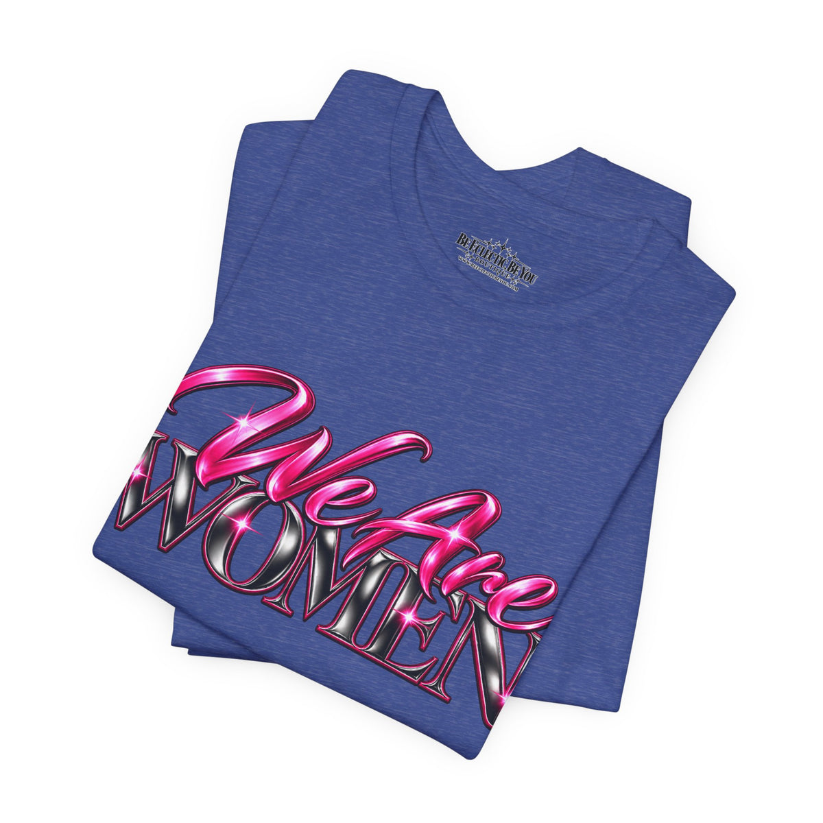 We Are Women Teachers Graphic T-Shirt