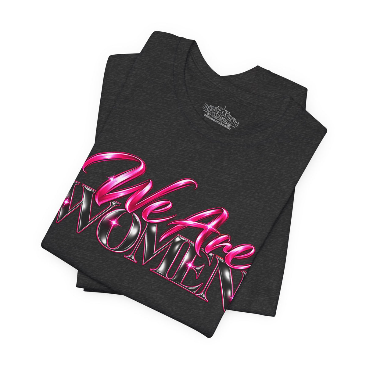 We Are Women Veterinarians Graphic Tee