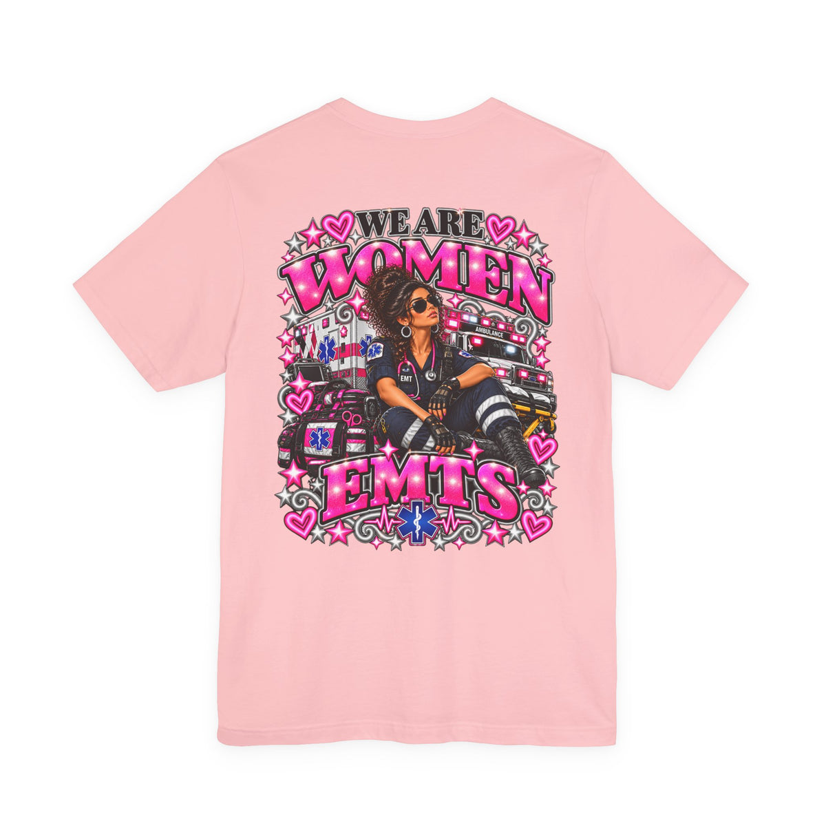 We Are Women EMTs Graphic T-Shirt