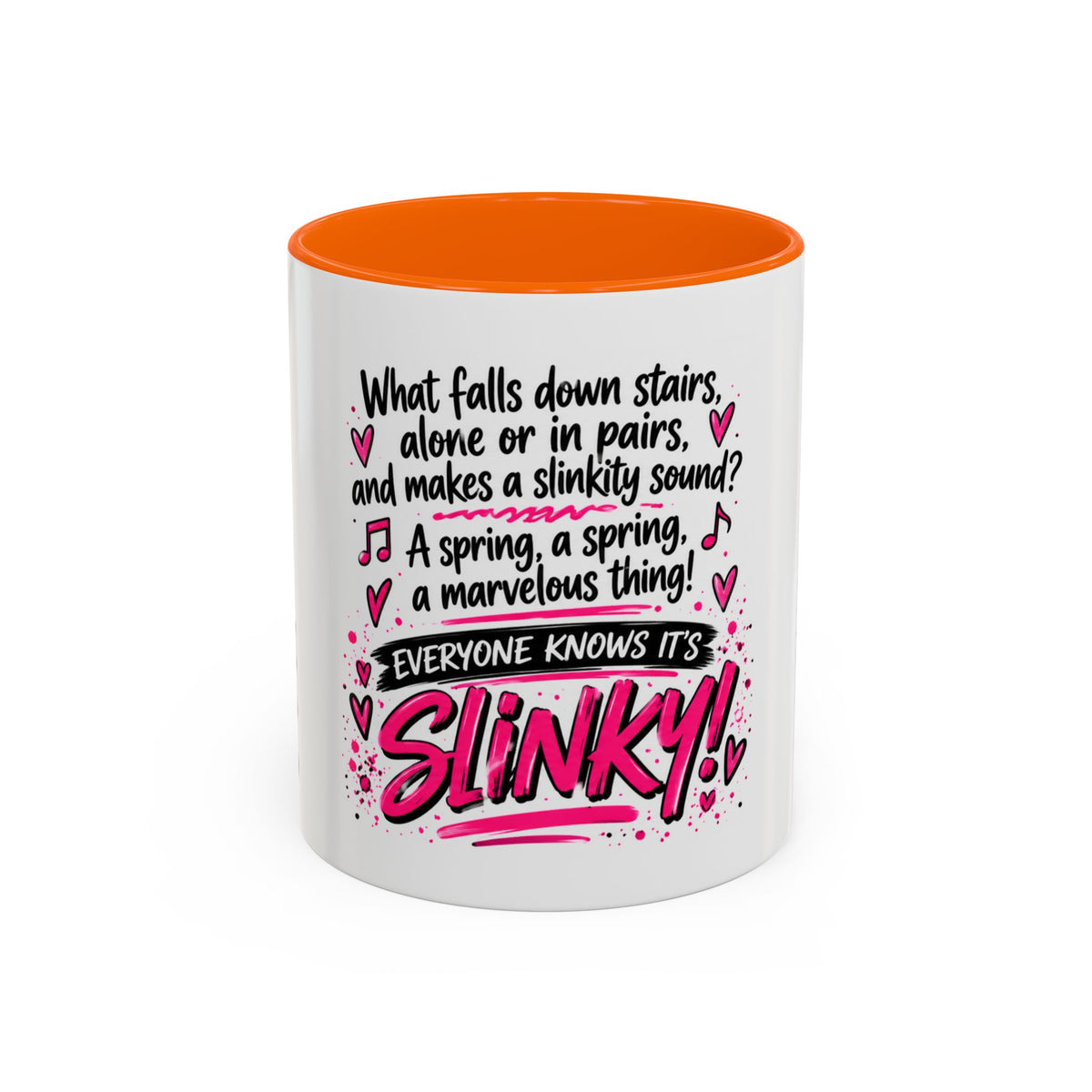 Slinky Coffee Mug — Funny Retro Toy Quote Accent Mug (11/15 oz)