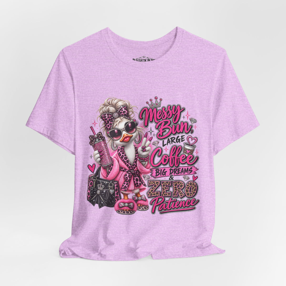 Messy Bun Coffee Big Dreams Pink Glam T-Shirt