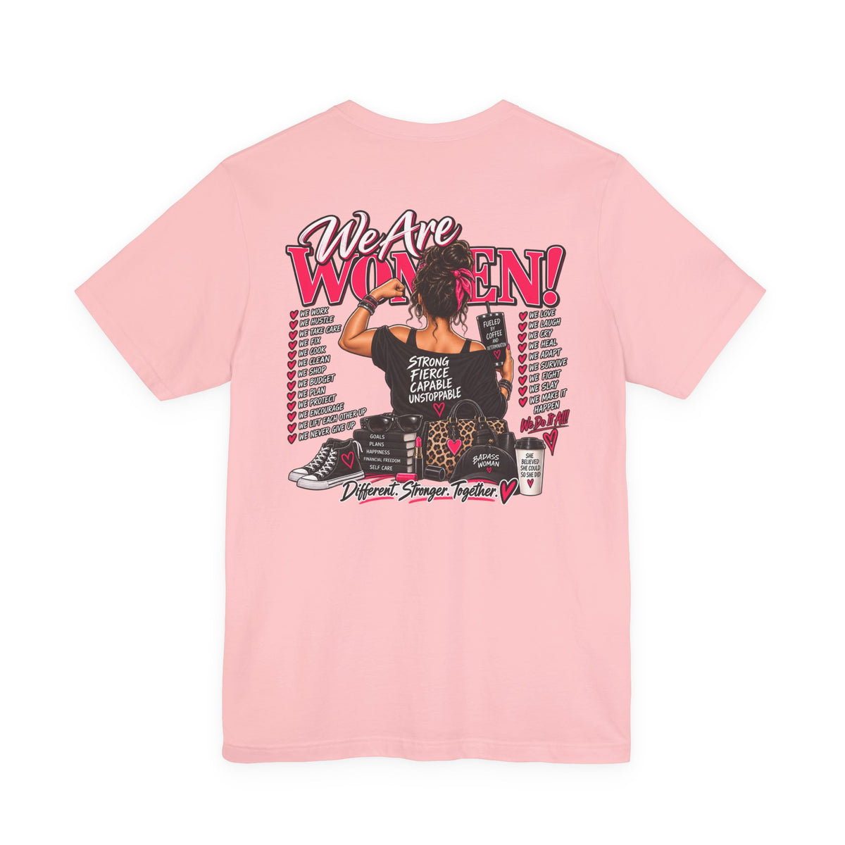 We Are Women Empowerment Graphic Tee